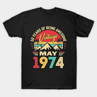 50 Years Old Vintage Legends Born May 1974 50th Birthday T-Shirt